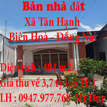 Bán nhà đất Tân Hạnh, Thành phố Biên Hoà,Tỉnh Đồng Nai