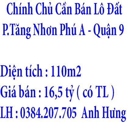 Chính Chủ Cần Bán Lô Đất Phường Tăng Nhơn Phú A , Quận 9 ,TP Hồ Chí Minh