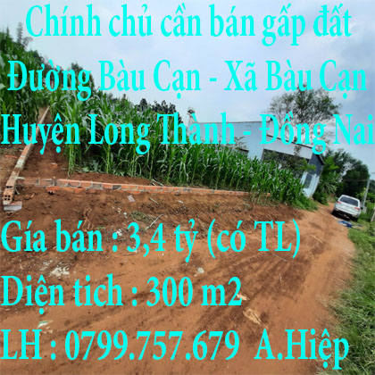 Chính chủ cần bán gấp đất Huyện Long Thành Đồng Nai 300m2