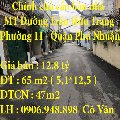 Chính chủ cần bán nhà mặt tiền ở đường Trần Hữu Trang, Phường 11, Q.Phú Nhuận