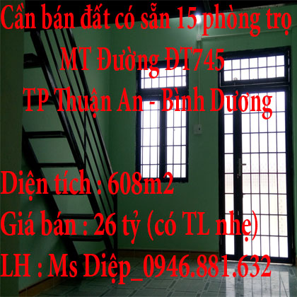 Cần bán đất có sẵn 15 phòng trọ Mặt Tiền Đường ĐT745, Thành Phố Thuận An, Bình Dương
