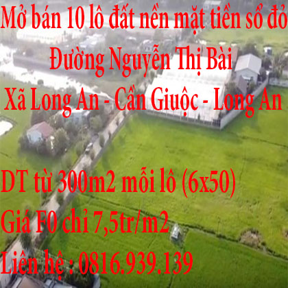 Mở bán 10 lô đất nền mặt tiền sổ đỏ đường Nguyễn Thị Bài